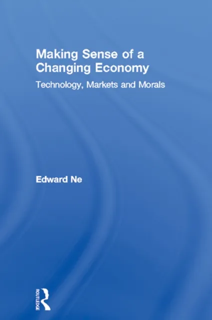Making Sense of a Changing Economy