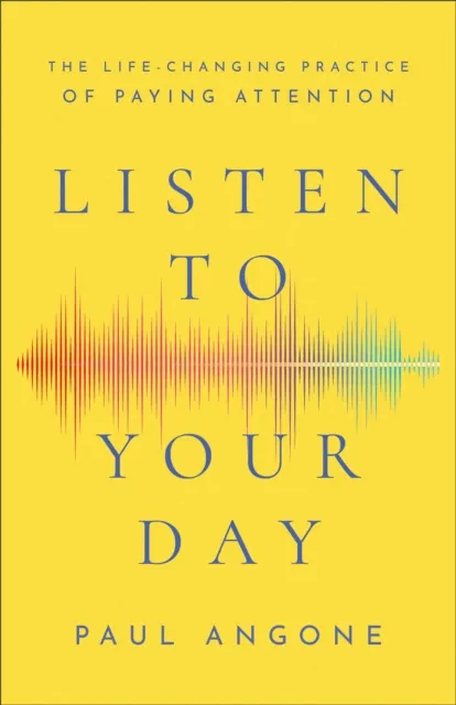 Listen to Your Day