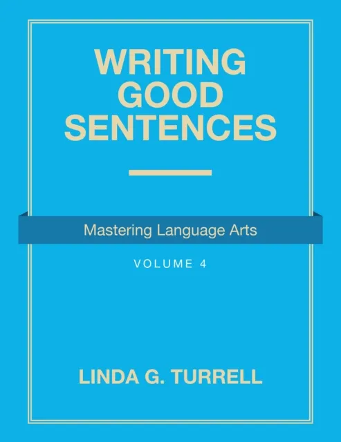 Writing Good Sentences