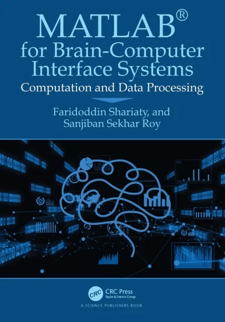 MATLAB(R) for Brain-Computer Interface Systems