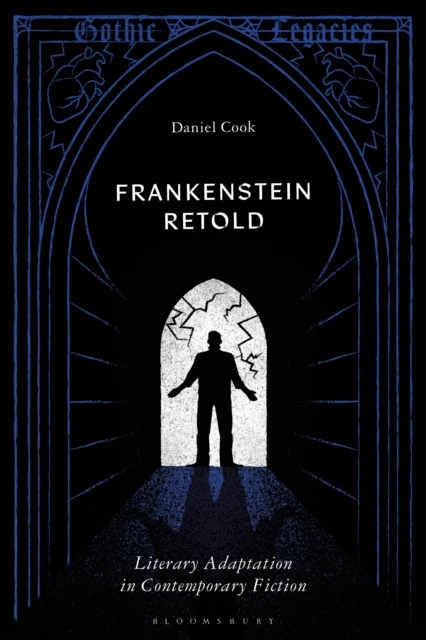 Frankenstein Retold
