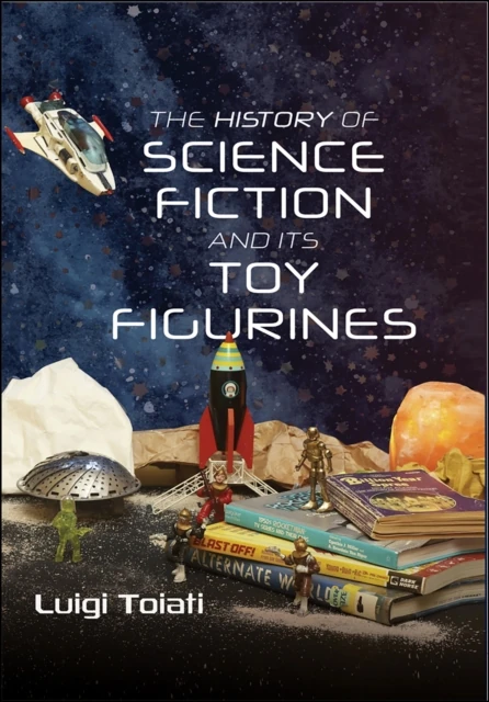 History of Science Fiction and Its Toy Figurines