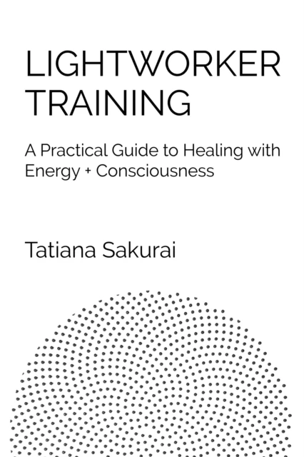 Lightworker Training