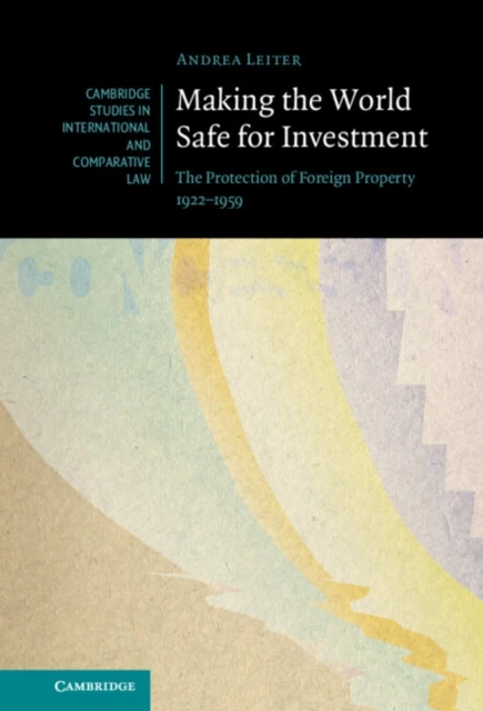 Making the World Safe for Investment