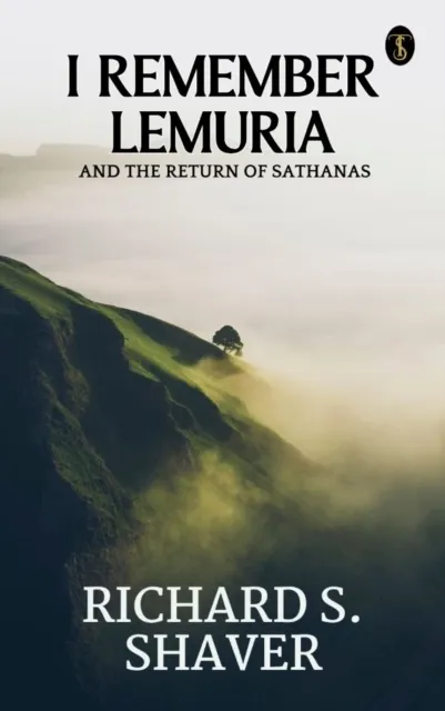 I Remember Lemuria and The Return of Sathanas