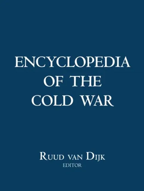 Encyclopedia of the Cold War