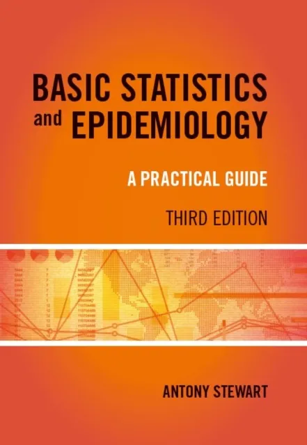 BASIC STATISTICS AND EPIDEMIOLOGY 3e ELECTRONIC