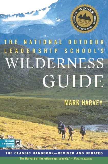 National Outdoor Leadership School's Wilderness Guide