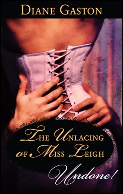 Unlacing of Miss Leigh