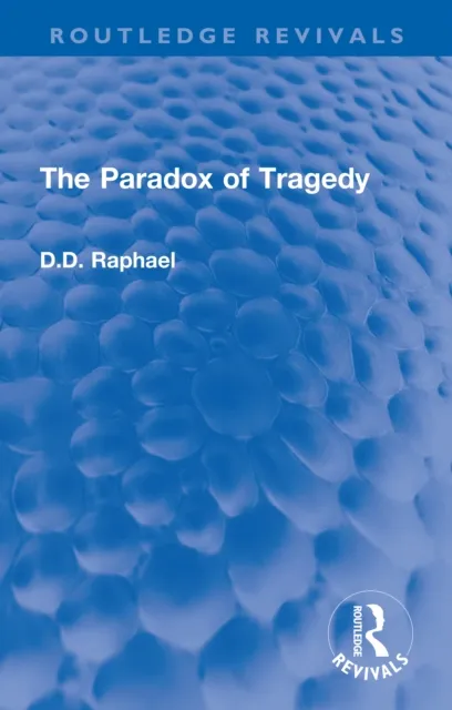 Paradox of Tragedy