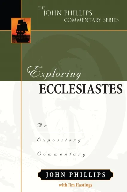 Exploring Ecclesiastes