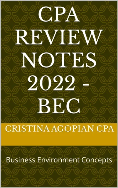 CPA Review Notes: BEC 2022