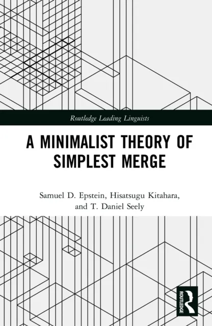 Minimalist Theory of Simplest Merge
