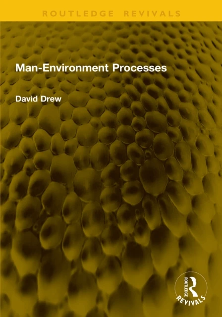 Man-Environment Processes