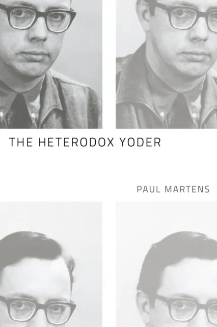 Heterodox Yoder