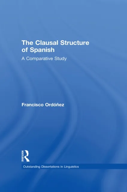 Clausal Structure of Spanish