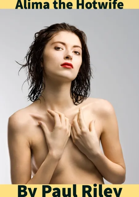 Alima the Hotwife
