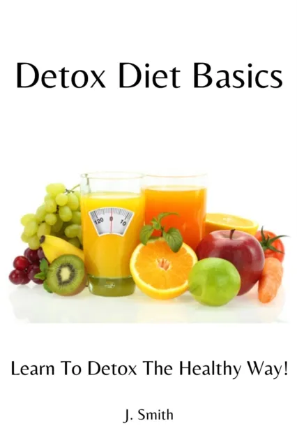 Detox Diet Basics