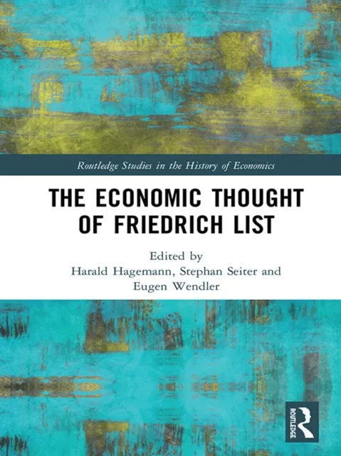 Economic Thought of Friedrich List