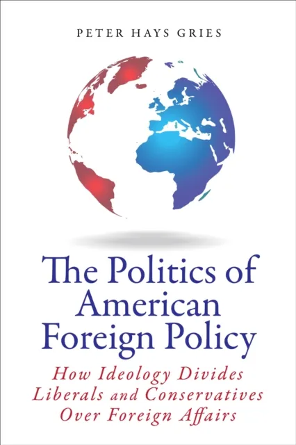 Politics of American Foreign Policy