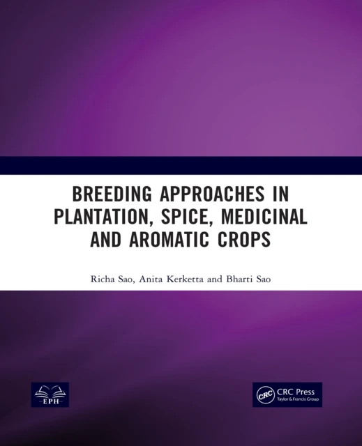 Breeding Approaches in Plantation, Spice, Medicinal and Aromatic Crops