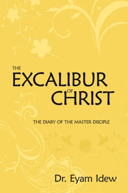 Excalibur of Christ