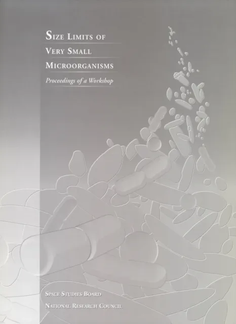 Size Limits of Very Small Microorganisms