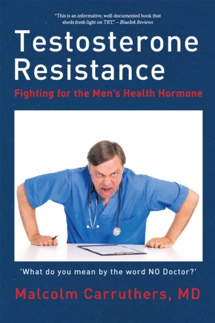 Testosterone Resistance