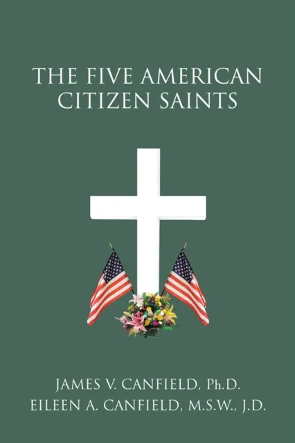 Five American Citizen Saints
