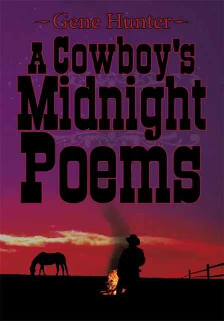 Cowboy's Midnight Poems