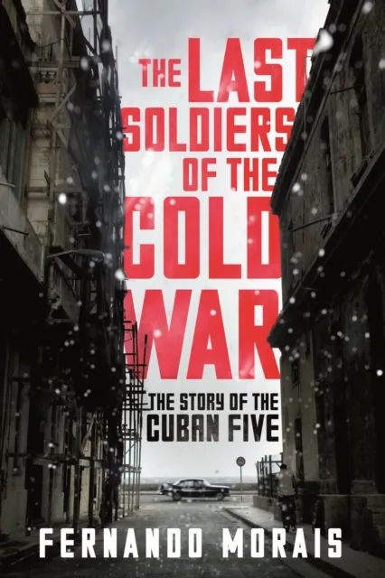 Last Soldiers of the Cold War