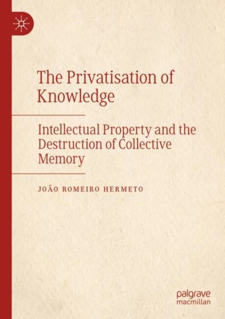 Privatisation of Knowledge