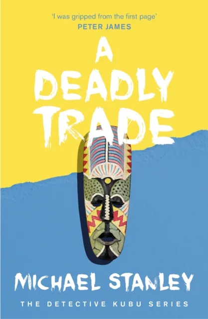 Deadly Trade (Detective Kubu Book 2)