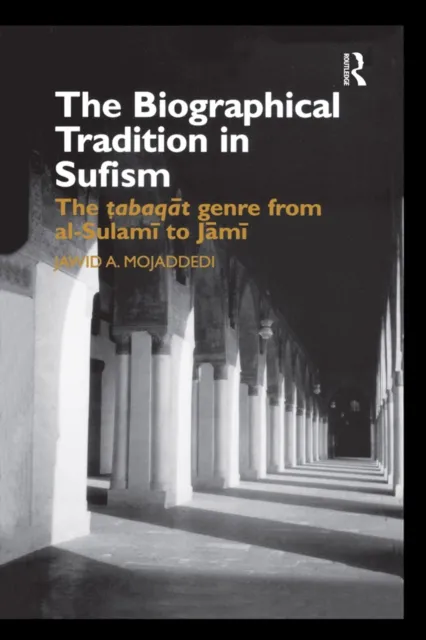 Biographical Tradition in Sufism