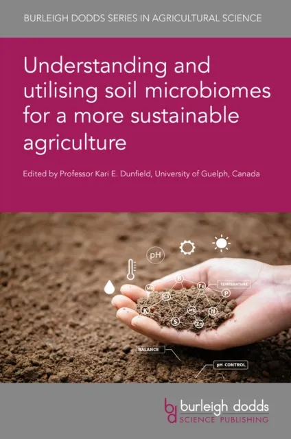 Understanding and utilising soil microbiomes for a more sustainable agriculture