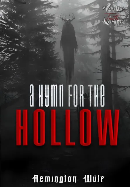 Hymn For The Hollow