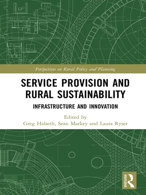 Service Provision and Rural Sustainability