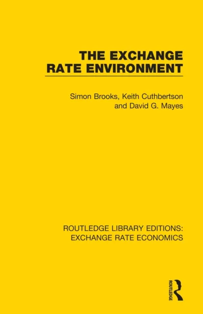 Exchange Rate Environment