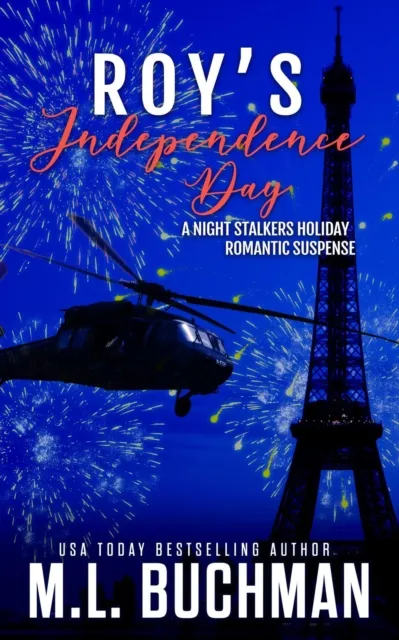 Roy's Independence Day: A Holiday Romantic Suspense