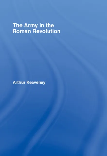 Army in the Roman Revolution