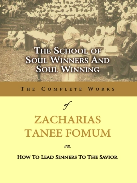School of Soul Winners and Soul Winning
