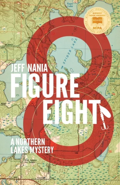 Figure Eight: A Northern Lakes Mystery