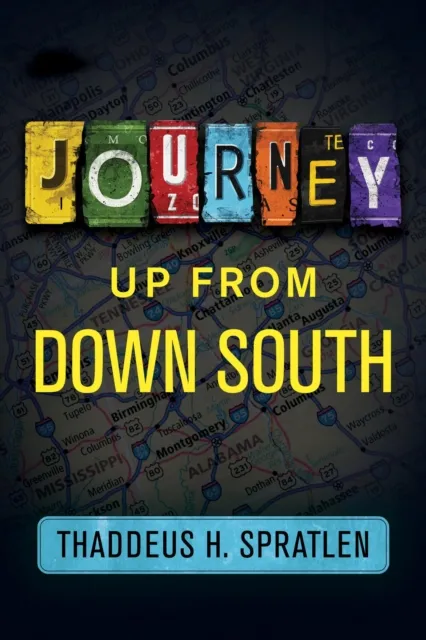 Journey Up from Down South