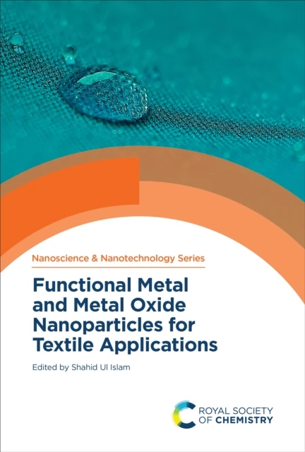 Functional Metal and Metal Oxide Nanoparticles for Textile Applications