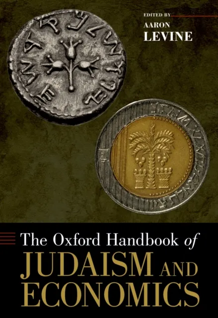 Oxford Handbook of Judaism and Economics