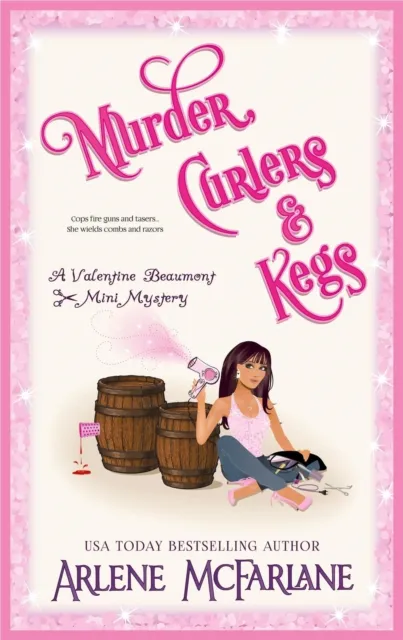 Murder, Curlers, and Kegs