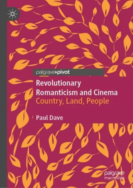 Revolutionary Romanticism and Cinema