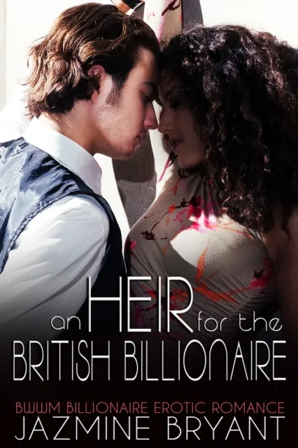 Heir for the British Billionaire