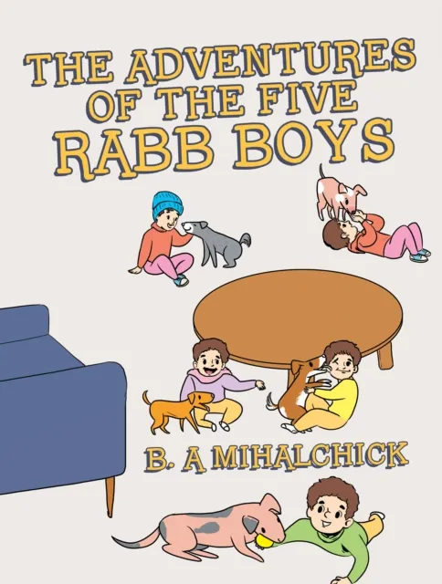 Adventures of the Five Rabb Boys