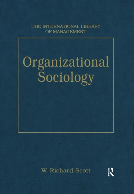 Organizational Sociology